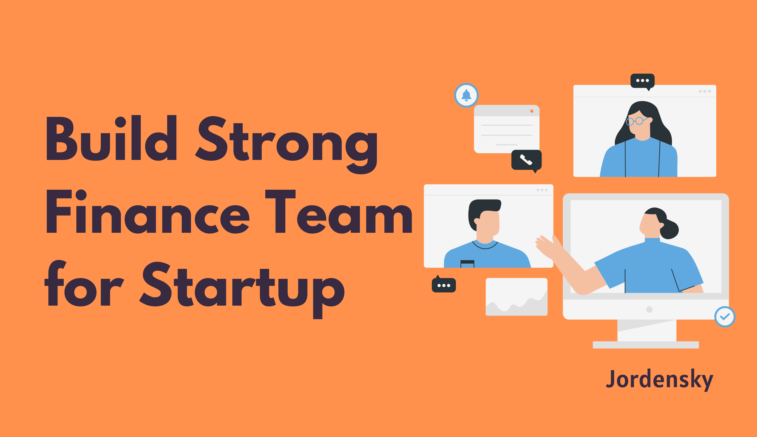 Why the finance department is crucial for startup and growing